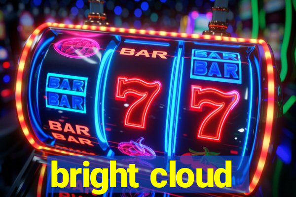 bright cloud
